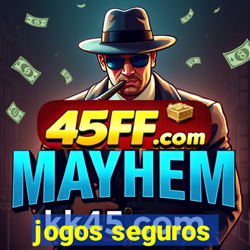 jogos seguros